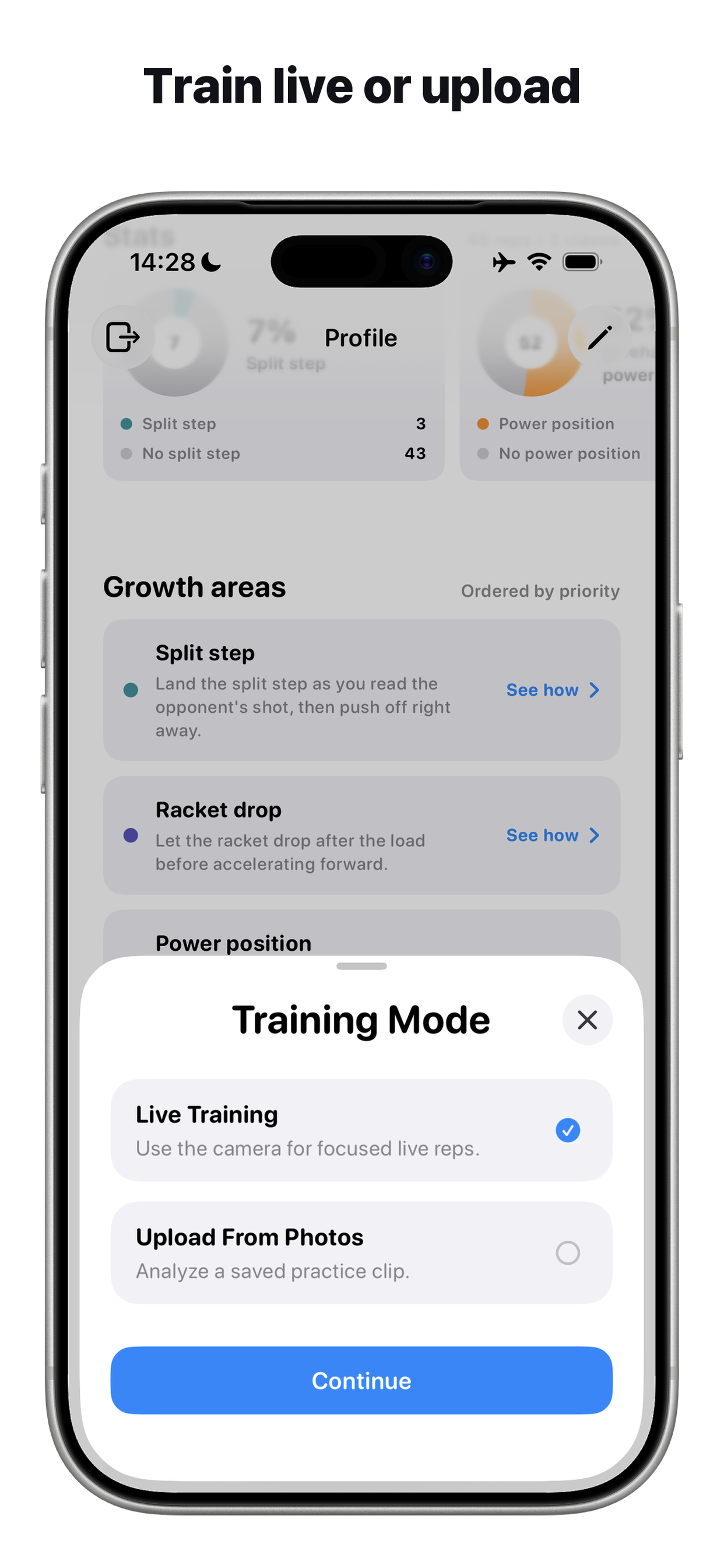 Choose live training or upload a video from Photos